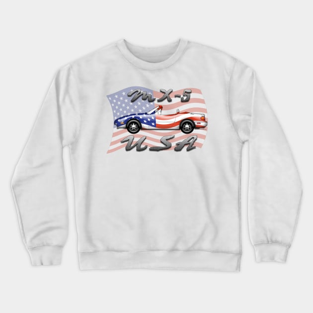 Miata MX-5 USA Crewneck Sweatshirt by CoolCarVideos